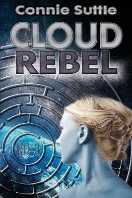 Cloud Rebel - Connie Suttle - cover