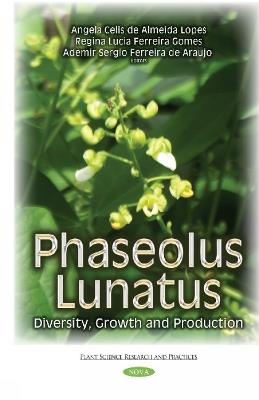 Phaseolus Lunatus: Diversity, Growth & Production - cover