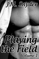 Playing the Field: Volume 1 Box Set
