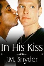 In His Kiss Box Set