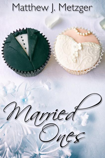 Married Ones