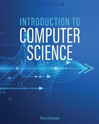 Introduction to Computer Science - Perry Donham - cover