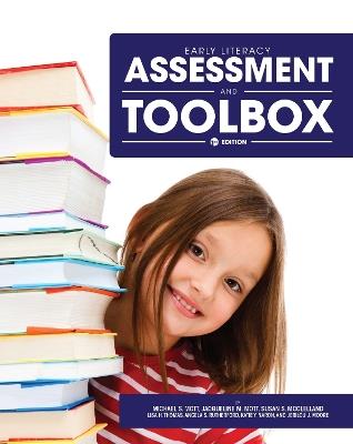 Early Literacy Assessment and Toolbox - M. Mott,J. Mott,S. McClelland - cover