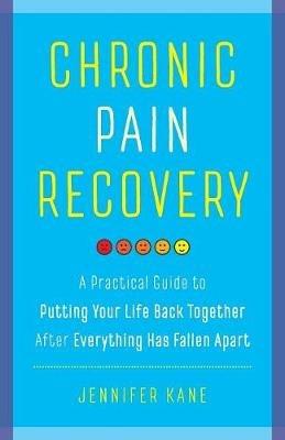 Chronic Pain Recovery - Jennifer Kane - cover