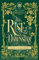 The Rise of the Dawnstar - Farah Oomerbhoy - cover