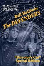 The Defenders: Director's Cut Edition (The Helmsman Saga Book 5)