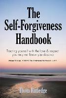 The Self-Forgiveness Handbook