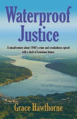 Waterproof Justice - Grace Hawthorne - cover