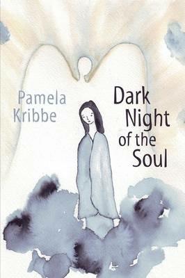 Dark Night of the Soul - Pamela Kribbe - cover