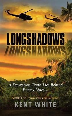 Longshadows - Kent White - cover