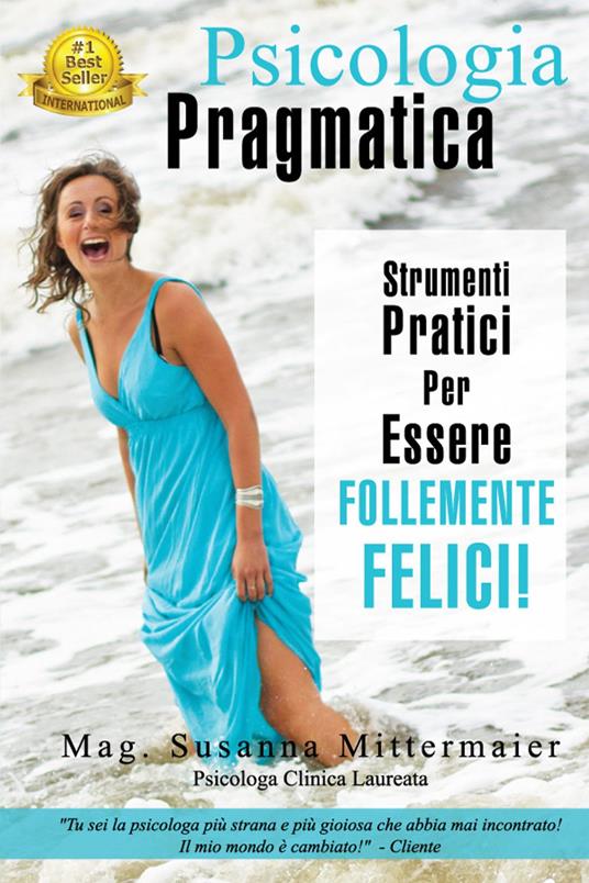 Psicologia Pragmatica - Susanna Mittermaier - ebook