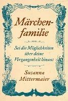 Marchenfamilie (German) - Susanna Mittermaier - cover