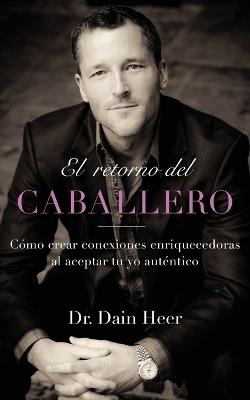 El retorno del Caballero (Spanish) - Heer - cover
