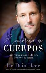 Encantador de cuerpos (Spanish)