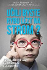 Ucili byste rybu lézt na strom? (Czech)