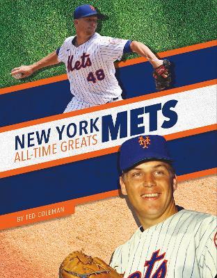 New York Mets All-Time Greats - Ted Coleman - cover