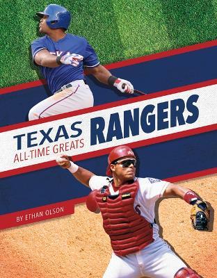 Texas Rangers All-Time Greats - Ethan Olson - cover