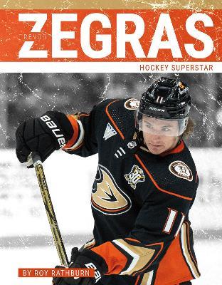 Trevor Zegras: Hockey Superstar - Roy Rathburn - cover