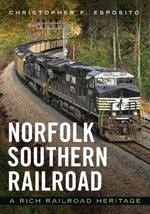 Norfolk Southern Railroad: A Rich Railroad Heritage