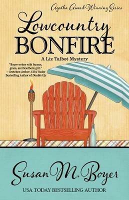 Lowcountry Bonfire - Susan M Boyer - cover