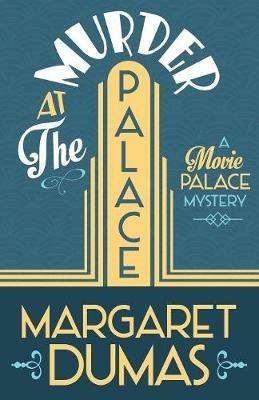 Murder at the Palace - Margaret Dumas - cover