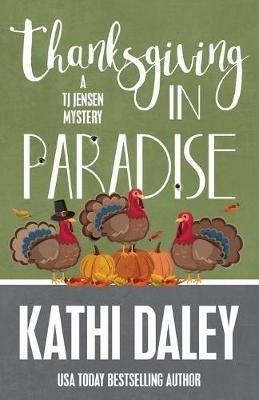 Thanksgiving in Paradise - Kathi Daley - cover