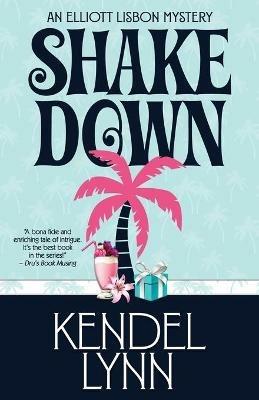 Shake Down - Kendel Lynn - cover