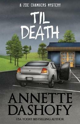 Til Death - Annette Dashofy - cover