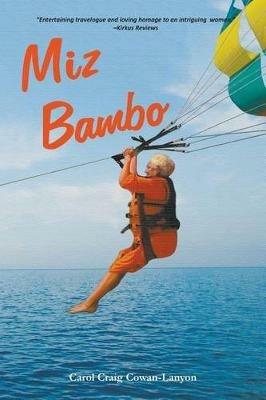 Miz Bambo - Carol Cowan-Lanyon - cover