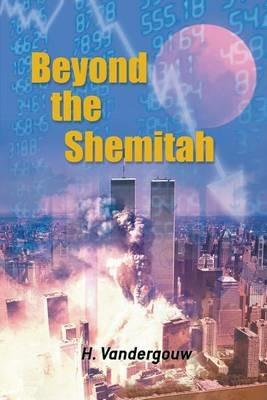 Beyond the Shemitah - Hans Vandergouw - cover