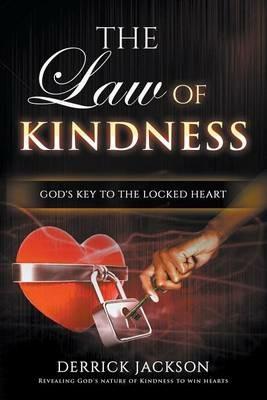 The Law of Kindness - Derrick Jackson - cover