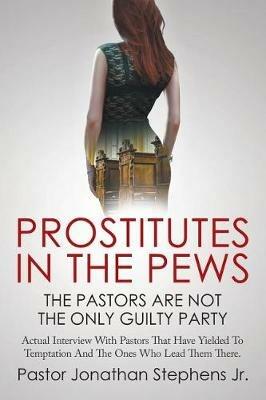 Prostitutes in the Pews - Jonathan Stephens - cover