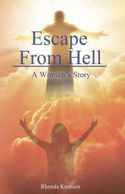 Escape From Hell - Rhonda Knutson - cover