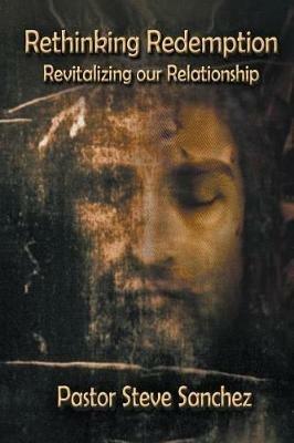Rethinking Redemption - Steve Sanchez - cover