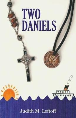 Two Daniels - Judith M Leftoff - cover