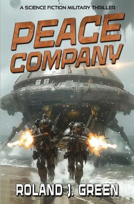 Peace Company - Book 1 - Roland J Green - cover