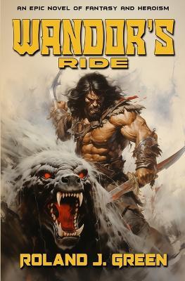 Wandor's Ride - The Bertan Wandor Adventures (Book 1) - Roland J Green - cover