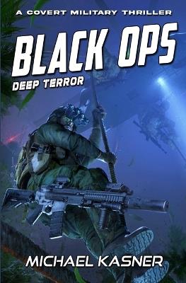Black OPS: Deep Terror - Book 3 - Michael Kasner - cover