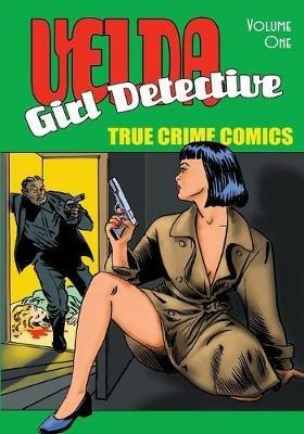 Velda: Girl Detective - Volume 1 - Ron Miller - cover