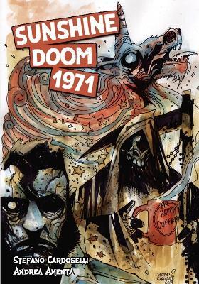 Sunshine Doom 1971 - Andrea Amenta,Stefano Cardoselli - cover