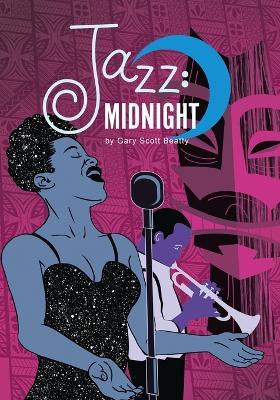 Jazz: Midnight - Gary Scott Beatty - cover