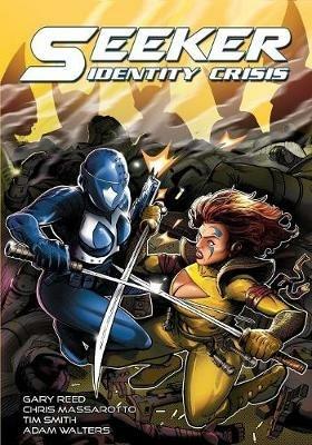 Seeker: Identity Crisis - Gary Reed - cover