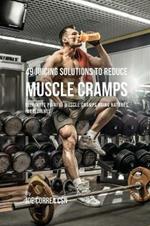 49 Juicing Solutions to Reduce Muscle Cramps: 49 Juicing Solutions to Reduce Muscle Cramps