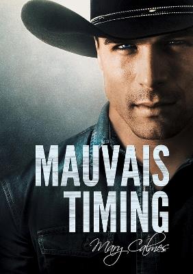 Mauvais timing (Translation) - Mary Calmes - cover