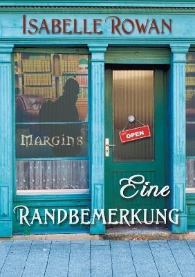 Eine Randbemerkung (Translation) - Isabelle Rowan - cover