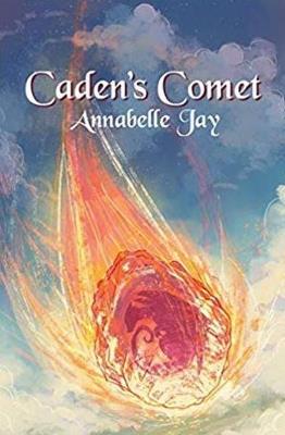 Caden's Comet Volume 4 - Annabelle Jay - cover