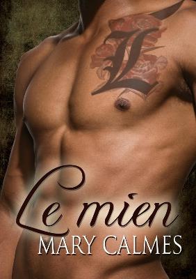 Le Mien (Translation) - Mary Calmes - cover