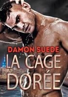 Cage Doree (Translation)