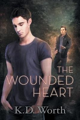 The Wounded Heart Volume 2 - K.D. Worth - cover