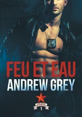 Feu Et Eau (Translation) - Andrew Grey - cover